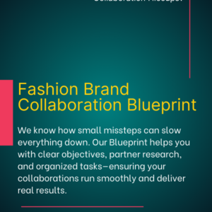 Fashion Brand Collaboration Blueprint